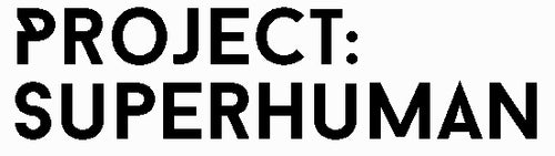 ProjectSuperHuman